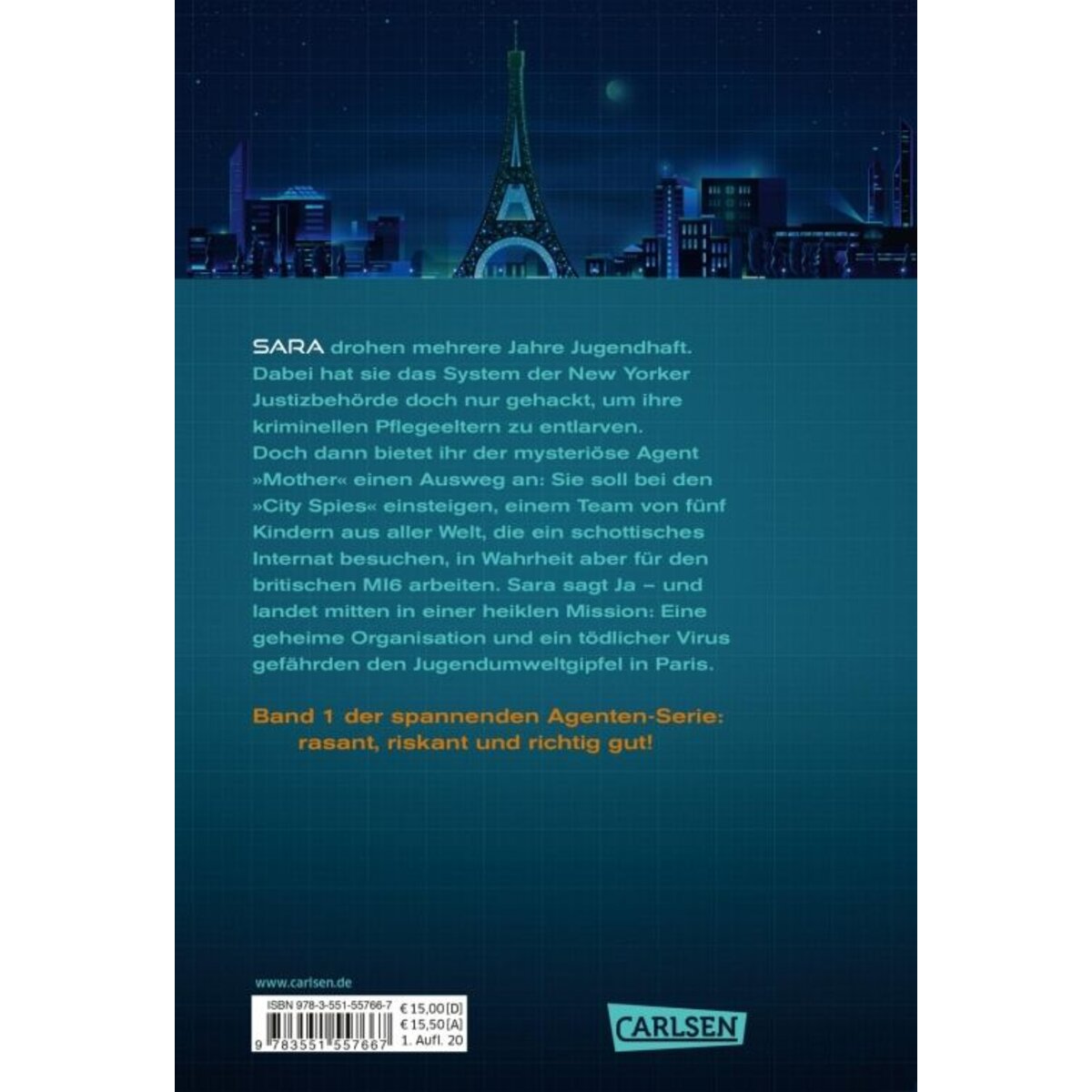 Carlsen Verlag City Spies 1: Gefährlicher Auftrag