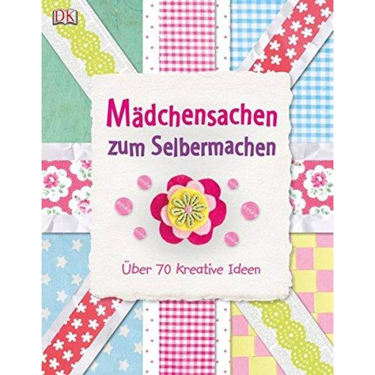 dk-verlag-maedchensachen-zum-selbermachen-50674AAB1.jpg