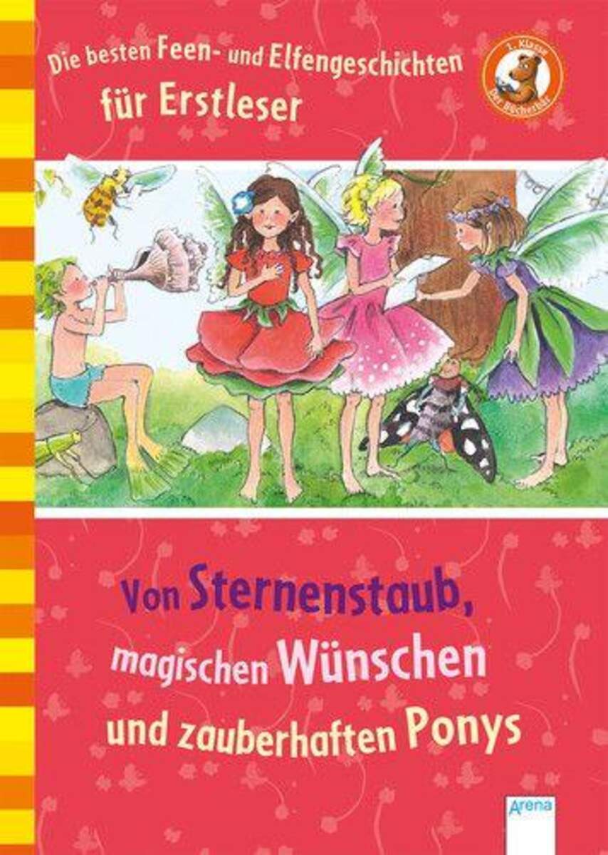 Arena Bücherbär - Von Sternenstaub, magischen Wünschen und zauberhaften Ponys