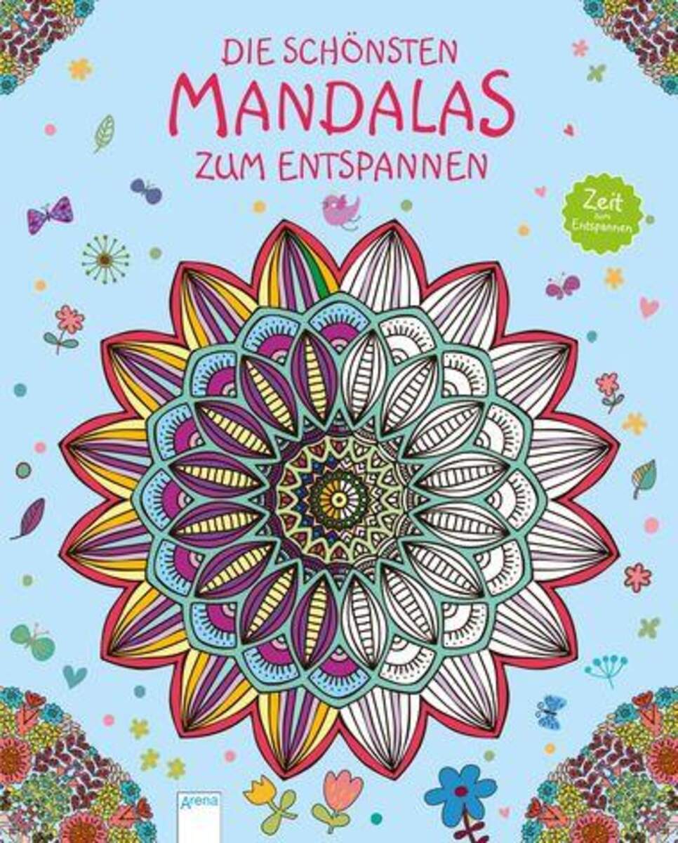 Arena Die schönsten Mandalas zum Entspannen