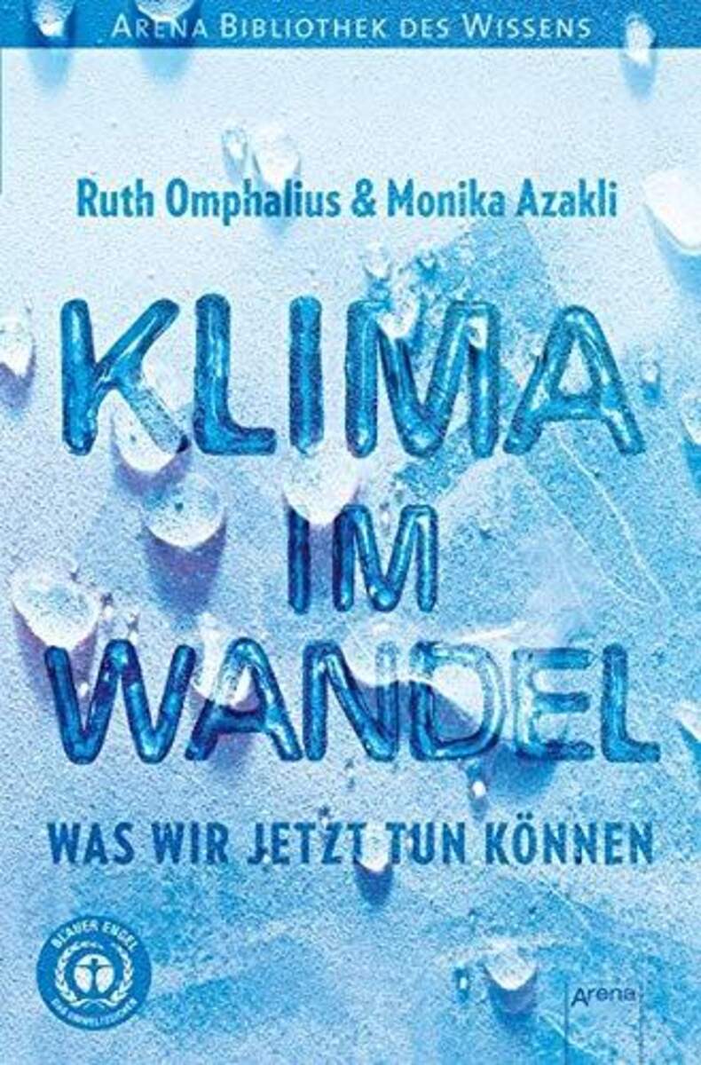 Arena Klima im Wandel. Was wir jetzt tun können: Arena Bibliothek des Wissens