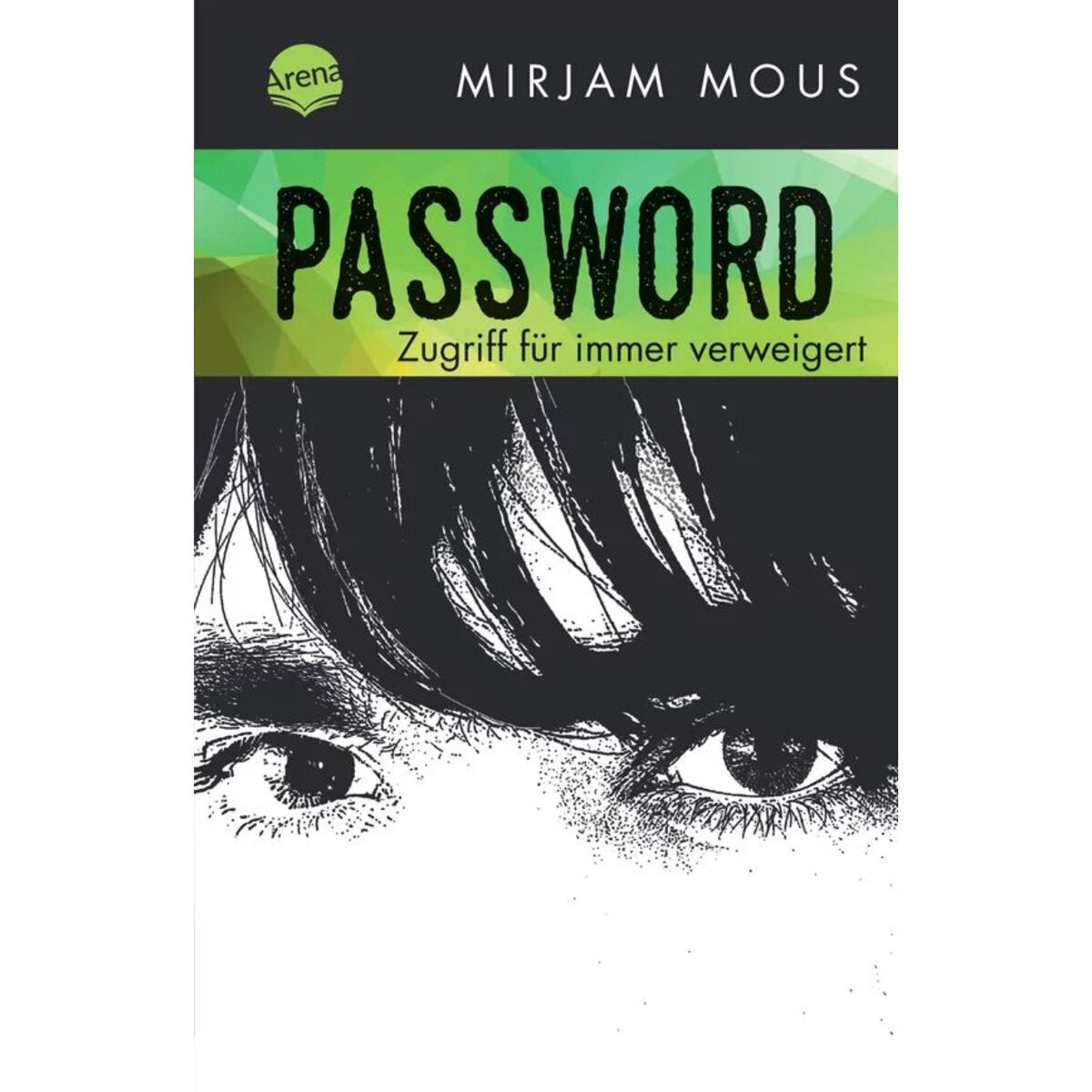 Arena Mous. Password. Zugriff für immer verweigert