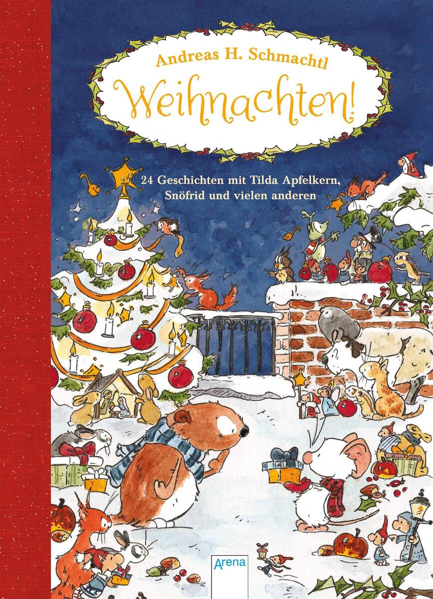 Arena Weihnachten! 24 Weihnachtsgeschichten