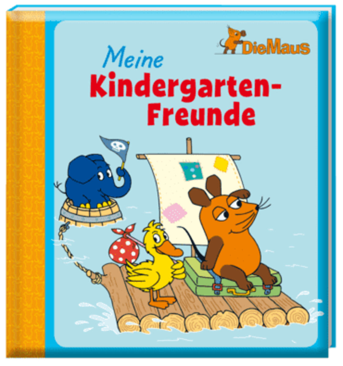 ars Edition Die Maus Meine Kindergarten Freunde