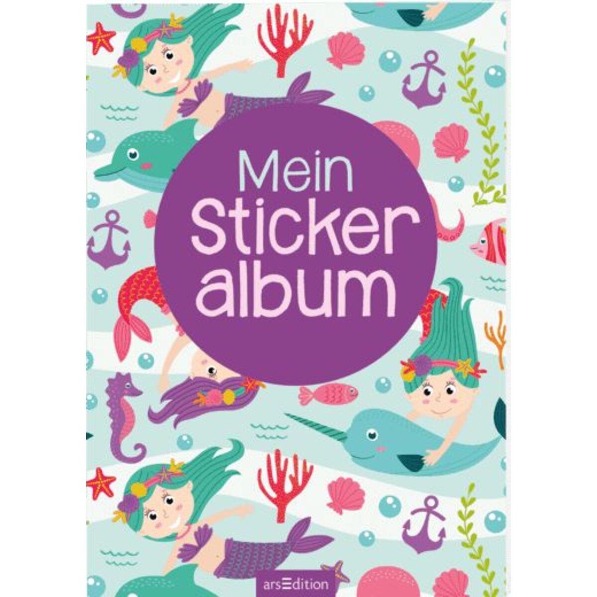 ars Edition Mein Stickeralbum – Meerjungfrauen
