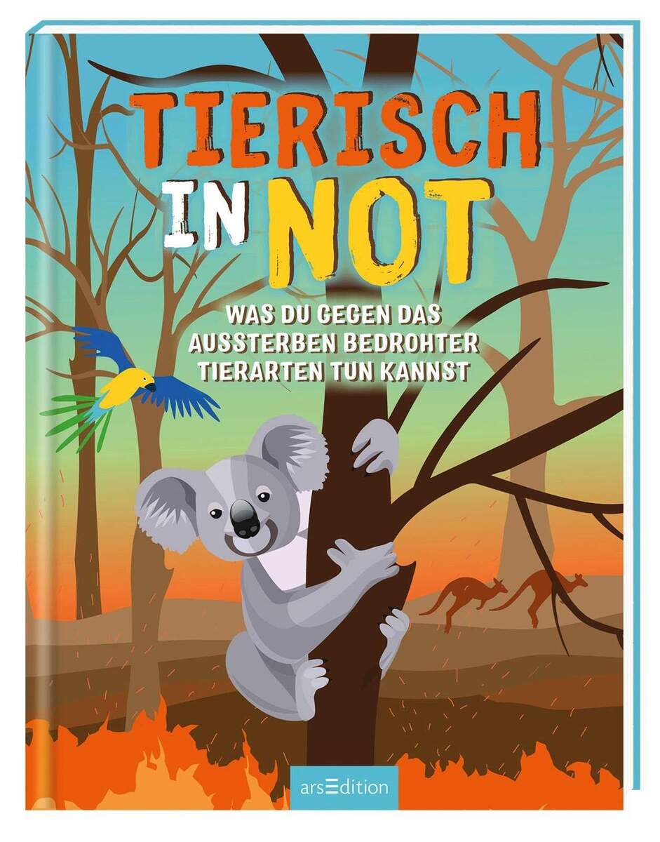 ars Edition Tierisch in Not: Was du gegen das Aussterben bedrohter Tierarten tun kannst