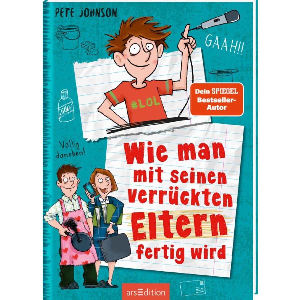 ars Edition Wie man mit seinen verrückten Eltern fertig wird