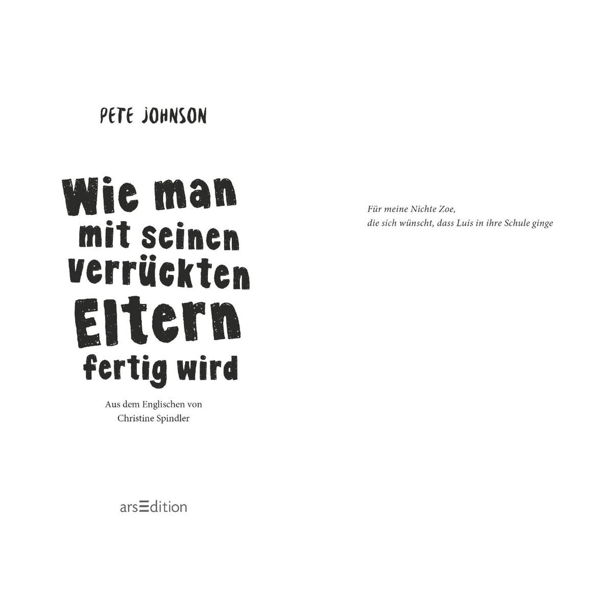 ars Edition Wie man mit seinen verrückten Eltern fertig wird