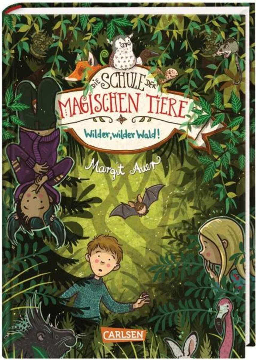 Carlsen Verlag Die Schule der magischen Tiere Band 11 Wilder, wilder Wald!