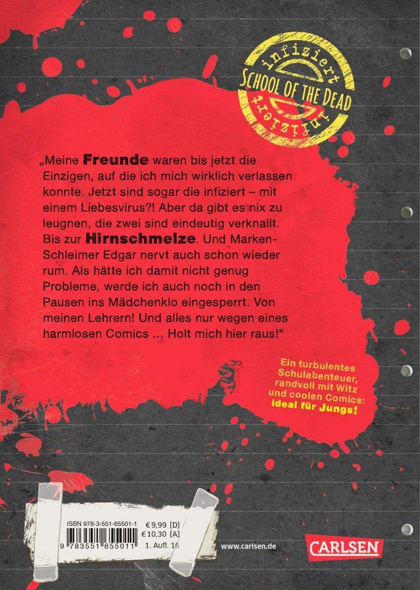 Carlsen Verlag School of the dead 2 - Mein Leben mit verknallten Hirnlosen und knallenden Klos