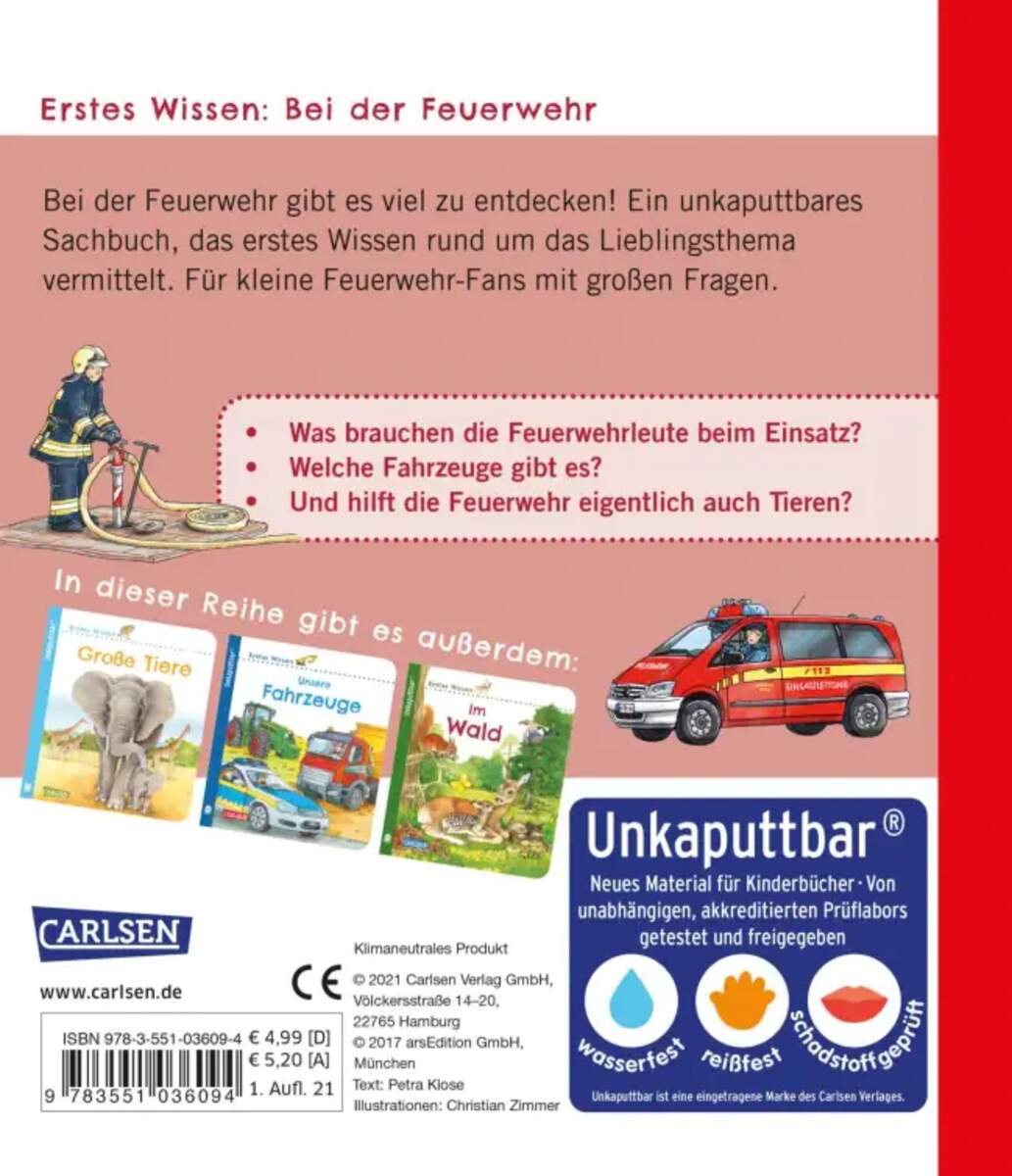Carlsen Verlag Unkaputtbar: Erstes Wissen: Bei der Feuerwehr