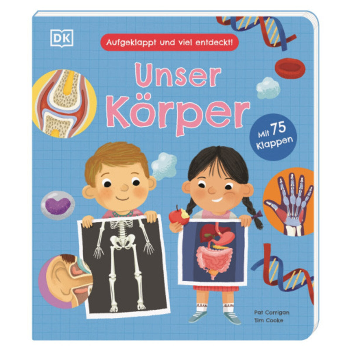 DK Verlag Aufgeklappt und viel entdeckt! Unser Körper