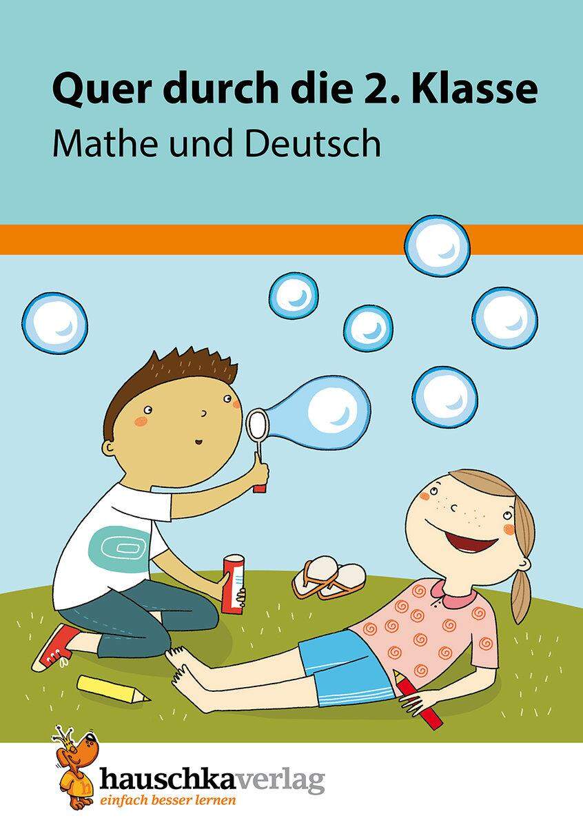 Hauschka Verlag Quer durch die 2. Klasse, Mathe und Deutsch Übungsblock