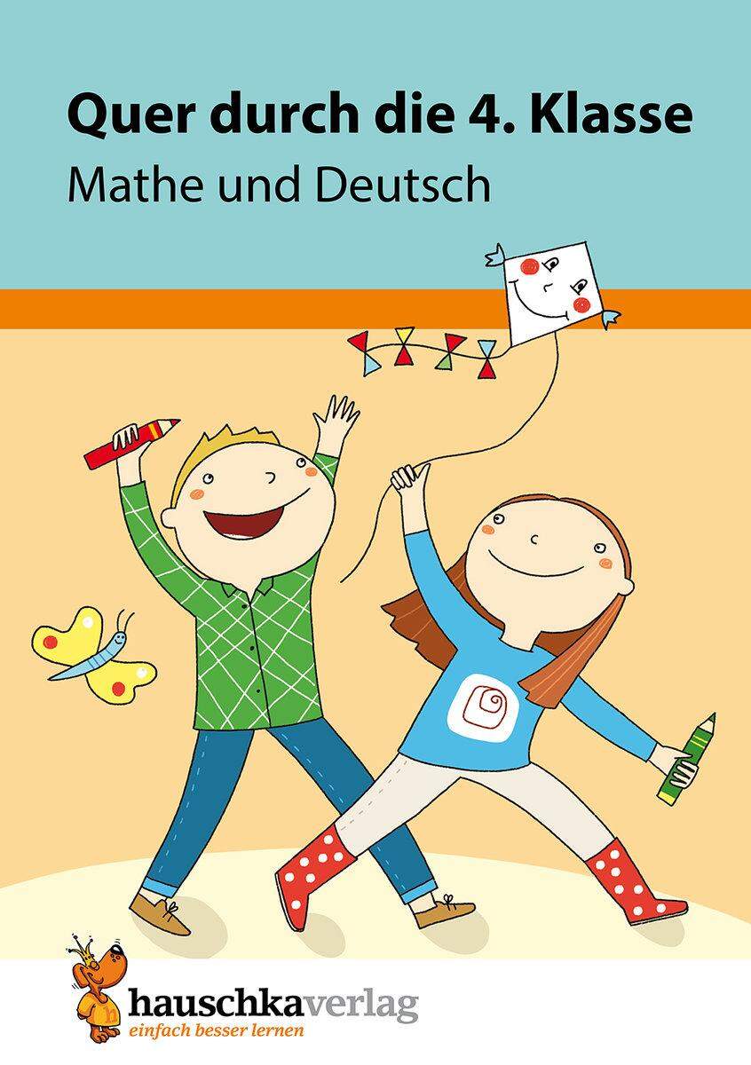 Hauschka Verlag Quer durch die 4. Klasse, Mathe und Deutsch Übungsblock