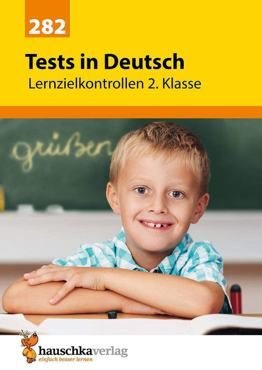 Hauschka Verlag Tests in Deutsch Lernzielkontrollen 2. Klasse