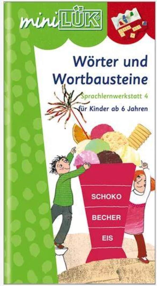 miniLÜK Wörter und Wortbausteine 4, ab 6 Jahre