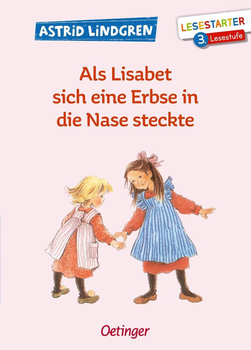 Oetinger Astrid Lindgren - Als Lisabet sich eine Erbse in die Nase steckte