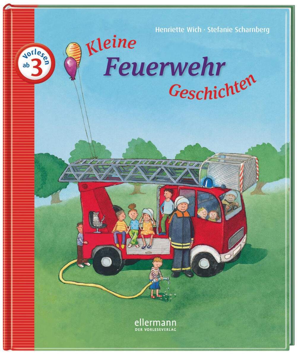 Oetinger Henriette Wich Kleine Feuerwehr-Geschichten zum Vorlesen