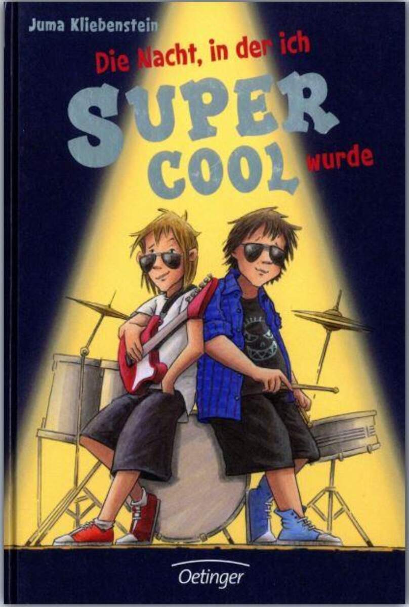 Oetinger Juma Kliebenstein - Die Nacht in der ich supercool wurde
