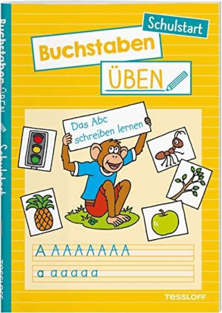 Tessloff Buchstaben üben. Schulstart: Das Abc schreiben lernen