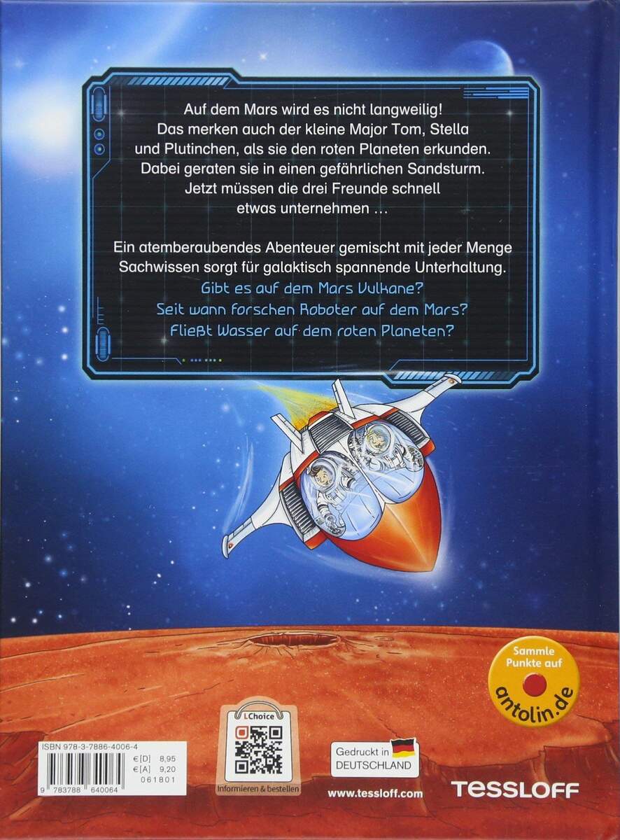 Tessloff Der kleine Major Tom. Band 6: Abenteuer auf dem Mars