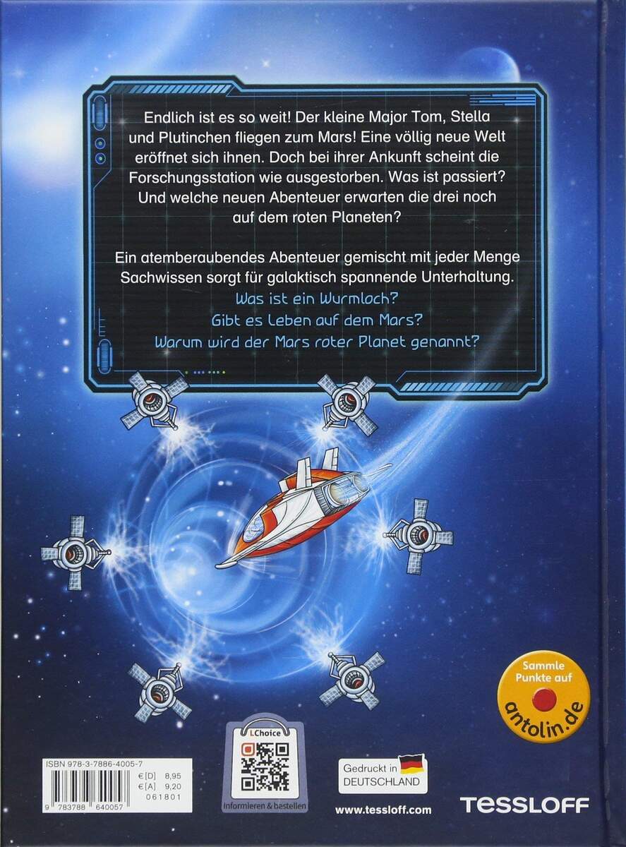 Tessloff Der kleine Major Tom. Band 5: Gefährliche Reise zum Mars