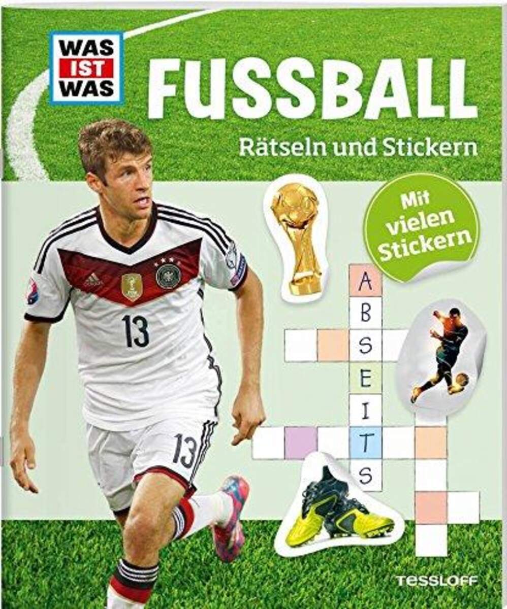 Tessloff WAS IST WAS - Rätseln und Stickern: Fußball