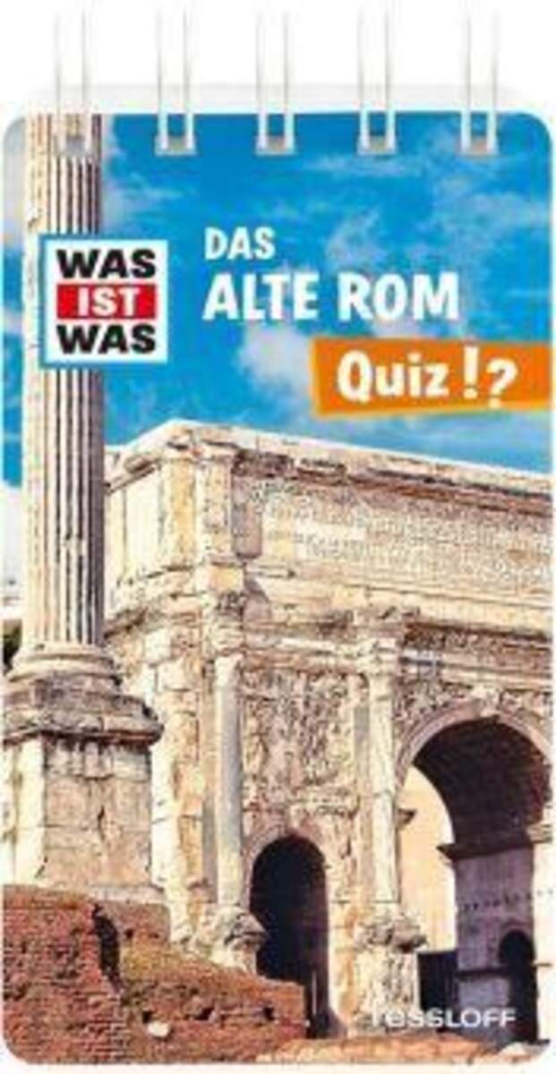 Tessloff WAS IST WAS Quizblock. Das alte Rom