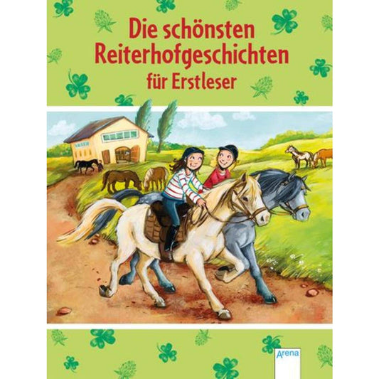 Arena Buch Die schönsten Reiterhofgeschichten für Erstleser