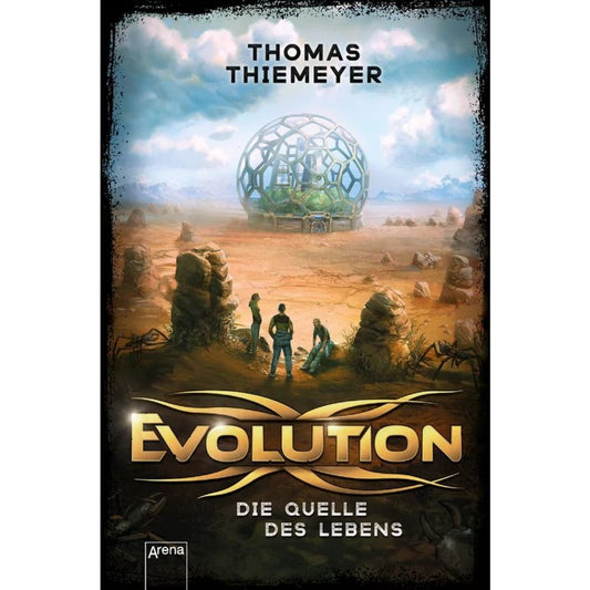 Arena Thiemeyer, Evolution (3) Die Quelle des Lebens