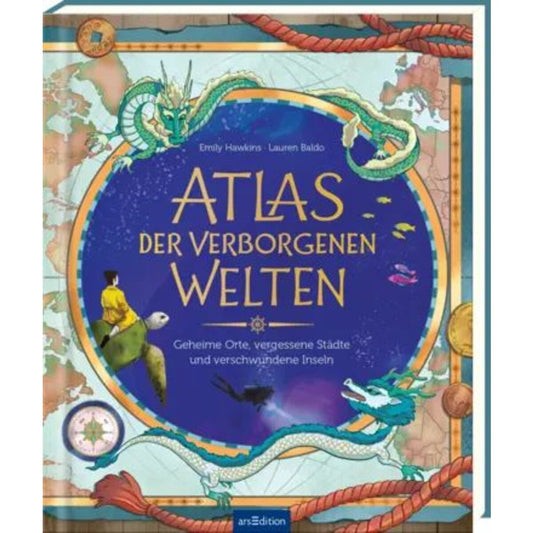 ars Edition Atlas der verborgenen Welten
