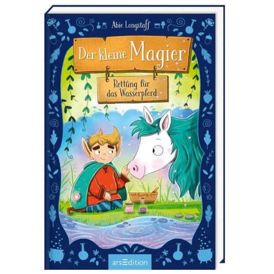 ars Edition Der kleine Magier – Rettung für das Wasserpferd