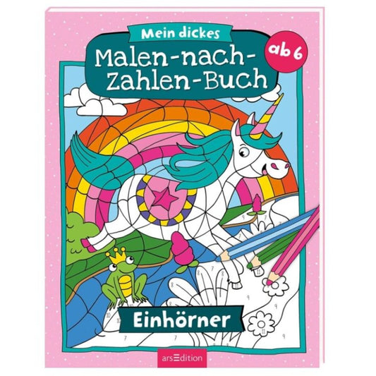 ars Edition Mein dickes Malen nach Zahlen Buch - Einhörner