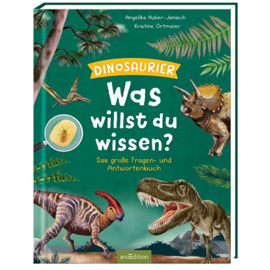 ars Edition Was willst du wissen? Das große Fragen- und Antwortenbuch – Dinosaurier