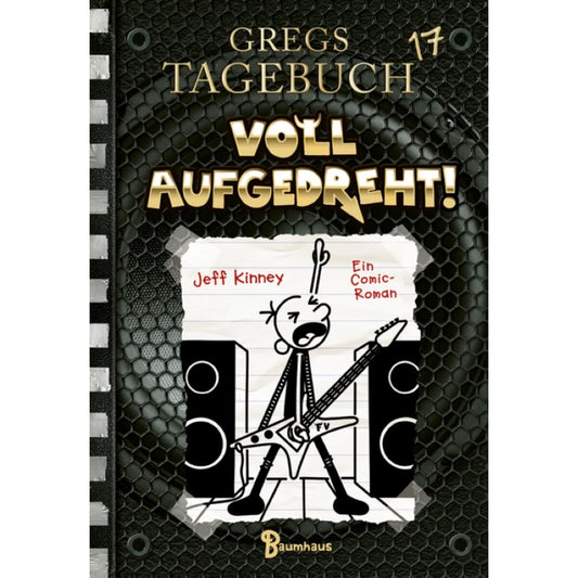 Bastei Lübbe Gregs Tagebuch Voll aufgedreht!, Band 17