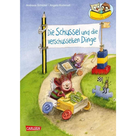 Carlsen Verlag Die Schussel und die verschusselten Dinge