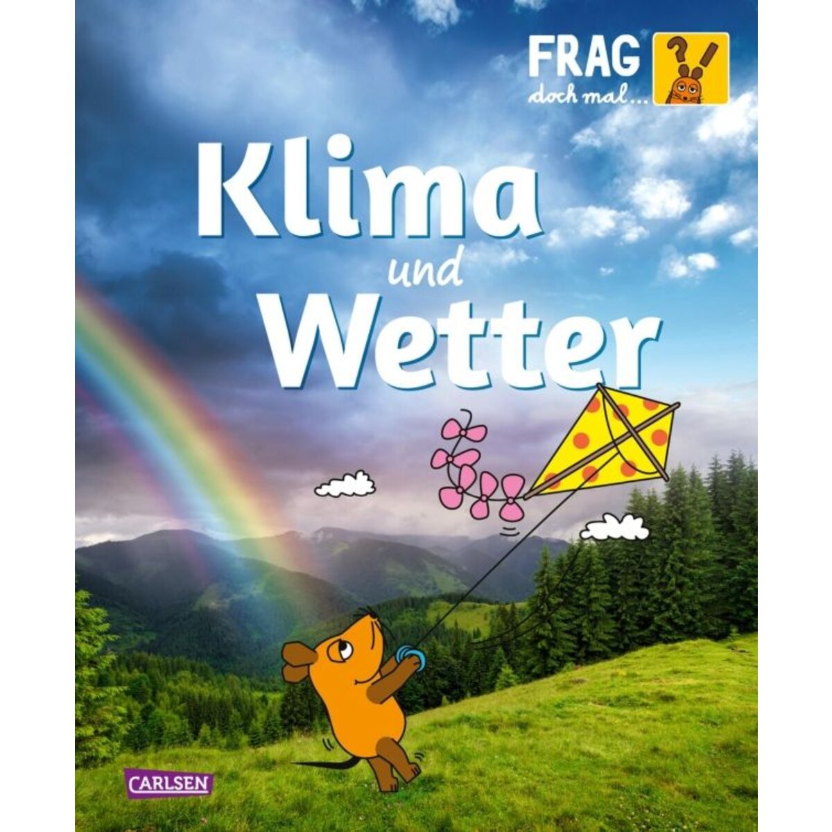 Carlsen Verlag Frag doch mal ... die Maus: Klima und Wetter