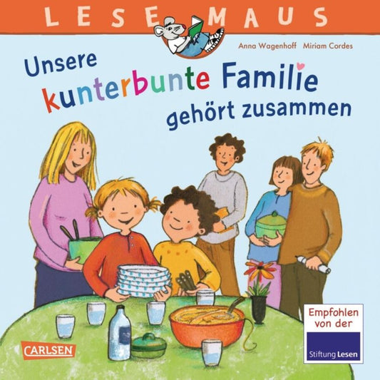 Carlsen Verlag LESEMAUS 172: Unsere kunterbunte Familie gehört zusammen