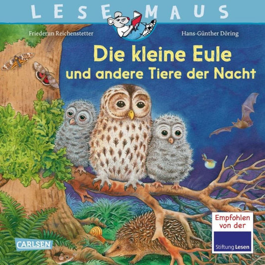Carlsen Verlag LESEMAUS 174: Die kleine Eule und andere Tiere der Nacht