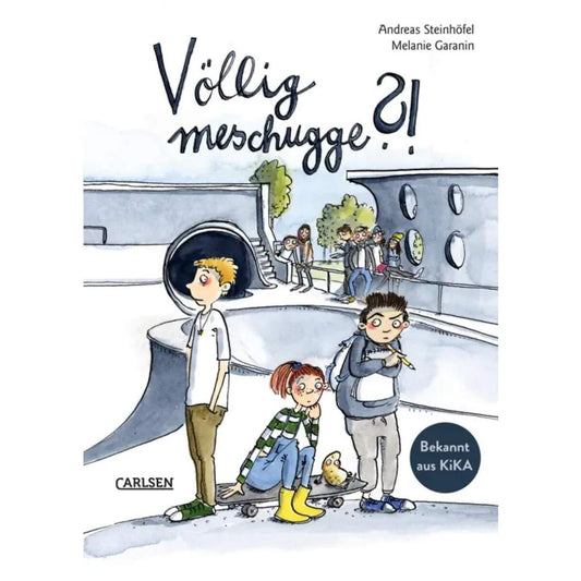 Carlsen Verlag Völlig meschugge?! von Andreas Steinhöfel, Melanie Garanin