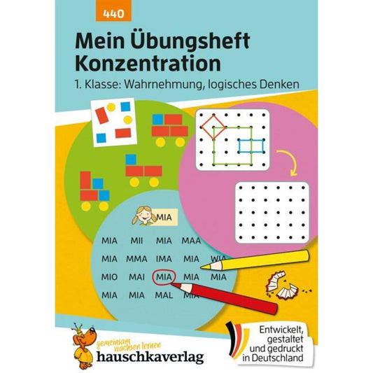 Hauschka Verlag Mein Übungsheft Konzentration - Schulanfang: Wahrnehmung, logisches Denken