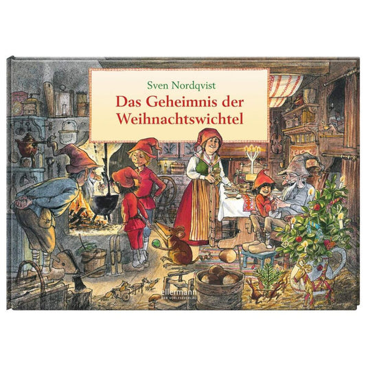 Oetinger Nordqvist, Sven Das Geheimnis der Weihnachtswichtel