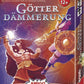 AMIGO Götterdämmerung