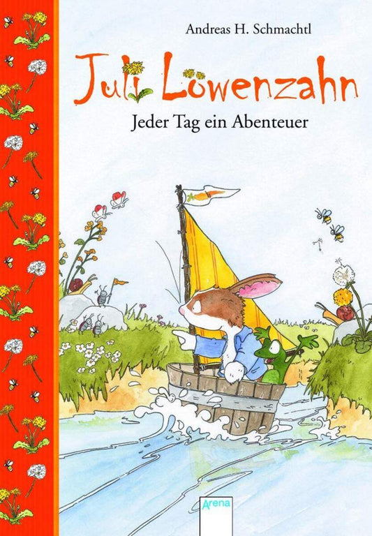 Arena 09600-1 Juli Löwenzahn Jeder Tag ein Abenteuer, Band 1
