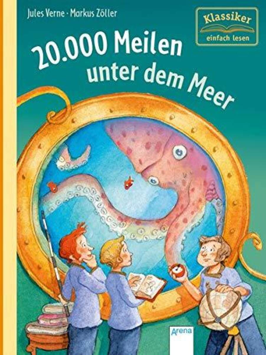 Arena 20.000 Meilen unter dem Meer: Klassiker einfach lesen