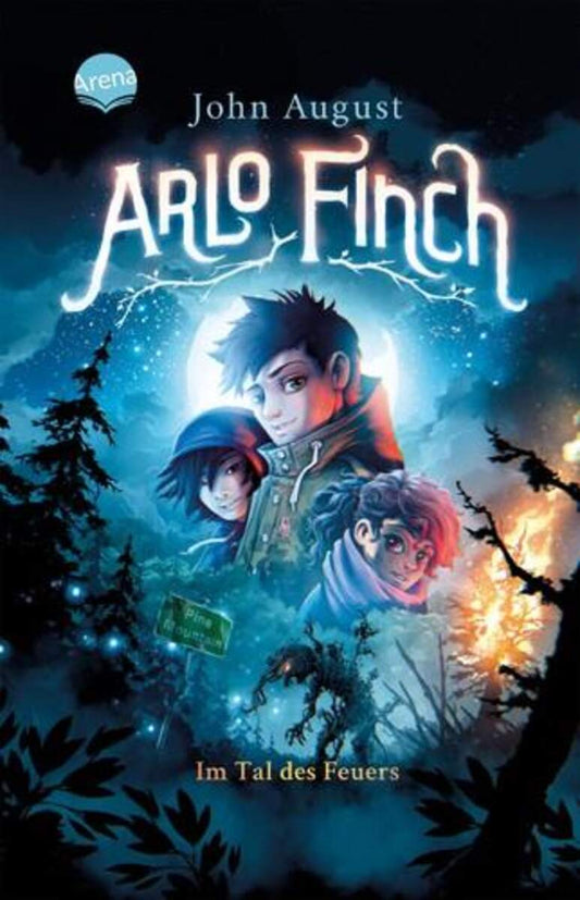 Arena, Arlo Finch (1) im Tal des Feuers