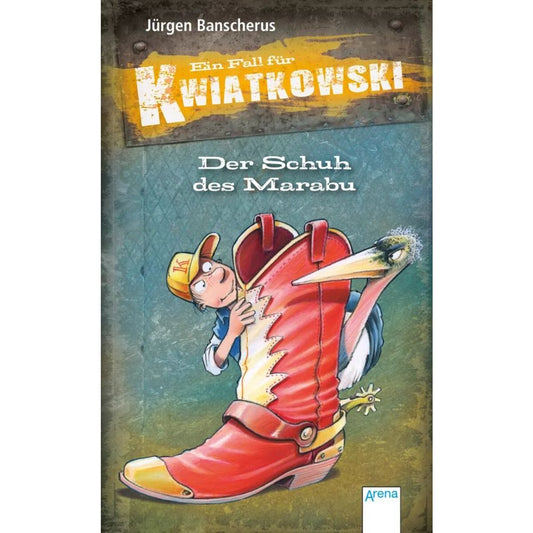 Arena Banscherus, Kwiatk. Der Schuh des Marabu (23) Ein Fall für Kwiatkowski