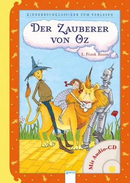 Arena Baum, Klassik.Vorlesen - Der Zauber von Oz