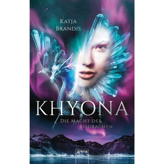 Arena Brandis, Khyona (2) Die Macht der Eisdrachen