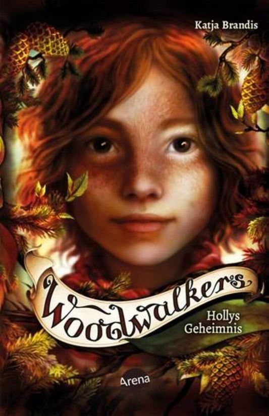 Arena Brandis, Woodwalkers (3) Hollys Geheimnis
